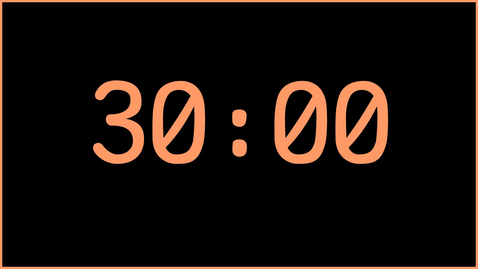 Atomic Tangerine Neon: 30 minutes